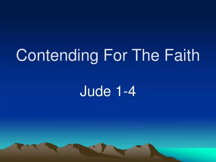 contending for the faith n.