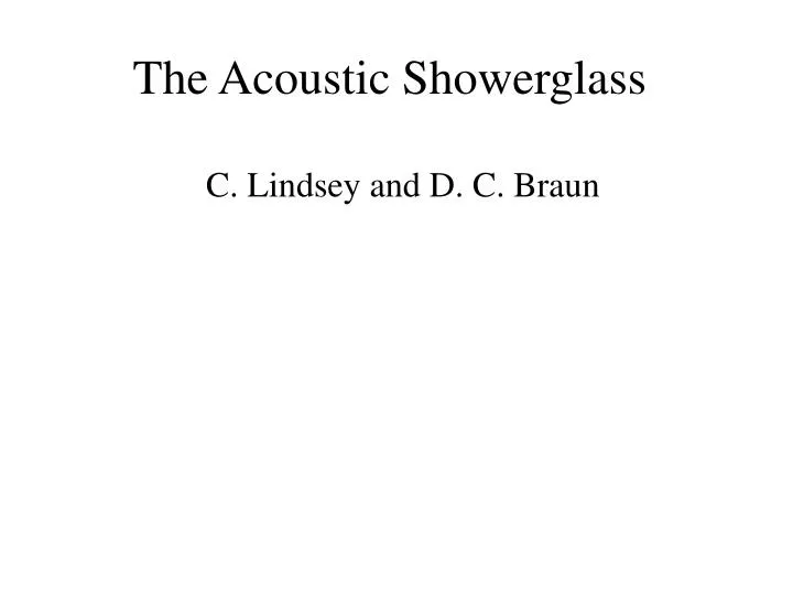 the acoustic showerglass n.