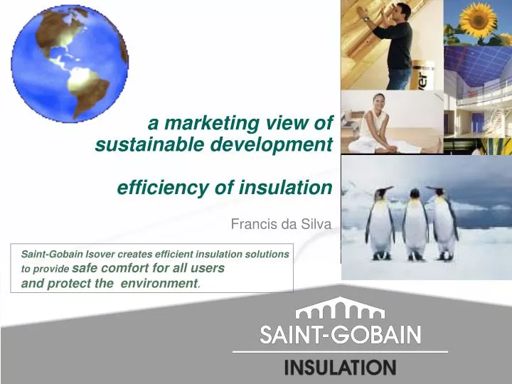 a marketing view of sustainable development efficiency of insulation n.