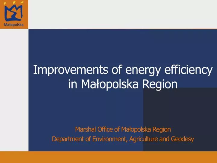 improvements of energy efficiency in ma opolska region n.