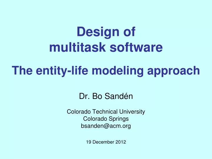 design of multitask software the entity life modeling approach n.