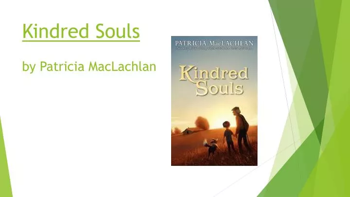kindred souls by patricia maclachlan n.