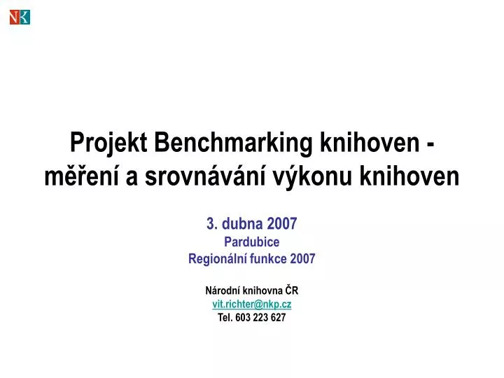 projekt benchmarking knihoven m en a srovn v n v konu knihoven n.