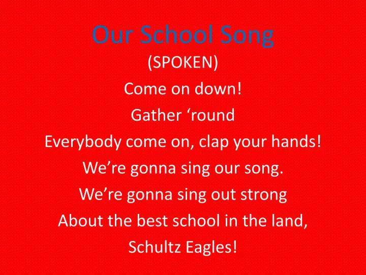 our school song n.