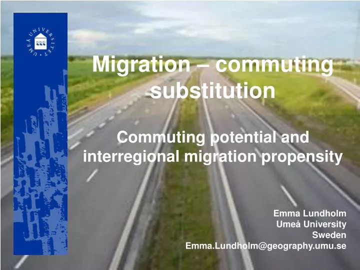 migration commuting substitution commuting potential and interregional migration propensity n.