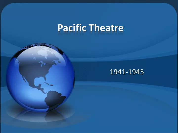 pacific theatre n.