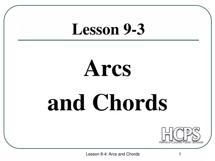 arcs and chords n.