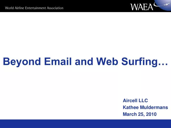 beyond email and web surfing n.