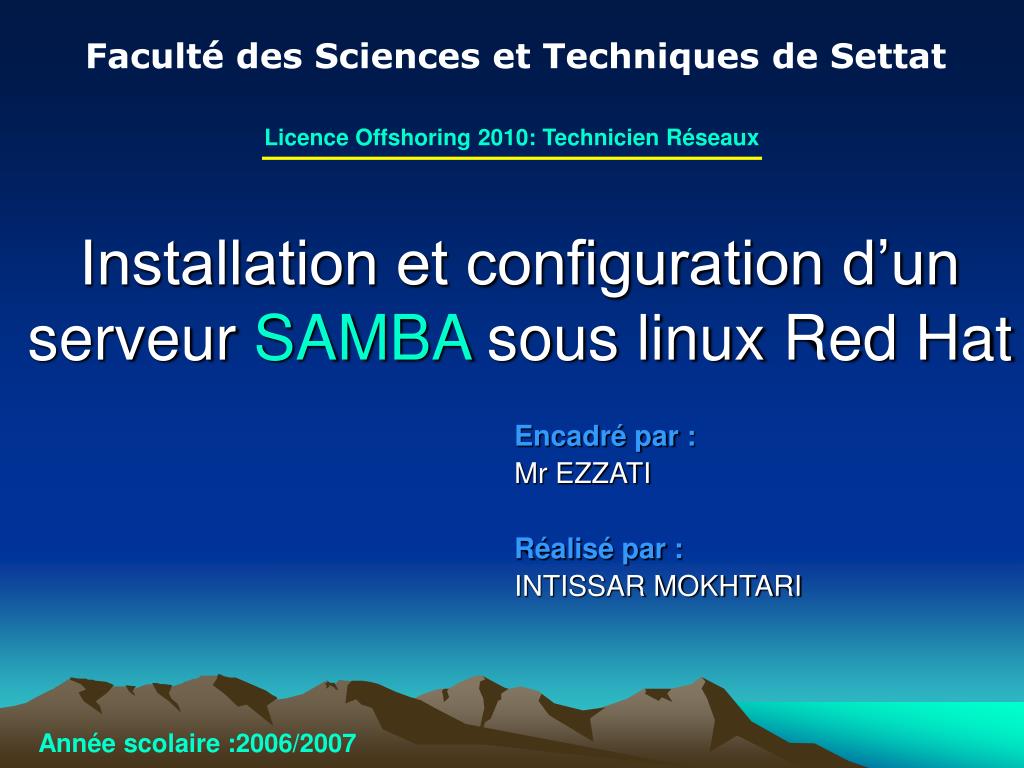 PPT - Installation et configuration d'un serveur SAMBA sous linux Red Hat  PowerPoint Presentation - ID:5822571