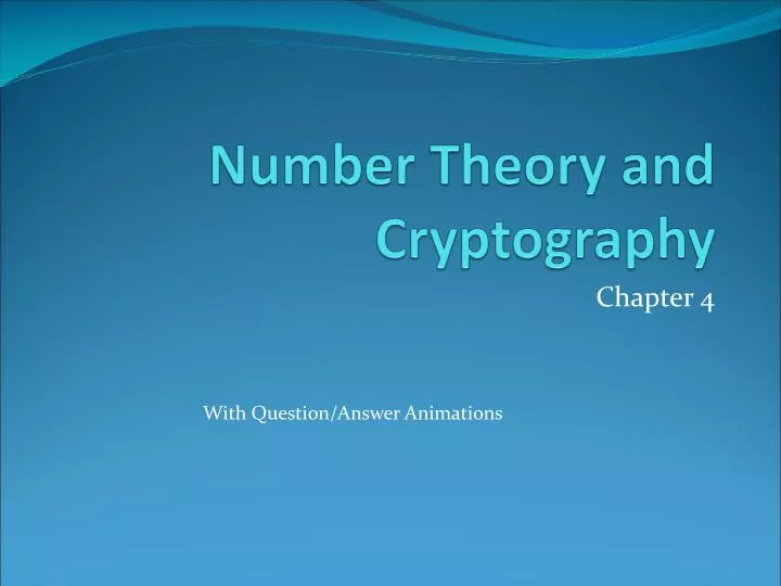 Ppt number theory and cryptography powerpoint presentation free