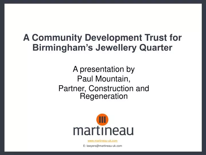 a community development trust for birmingham s jewellery quarter n.