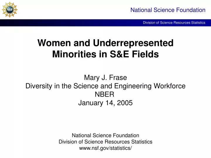 women and underrepresented minorities in s e fields n.