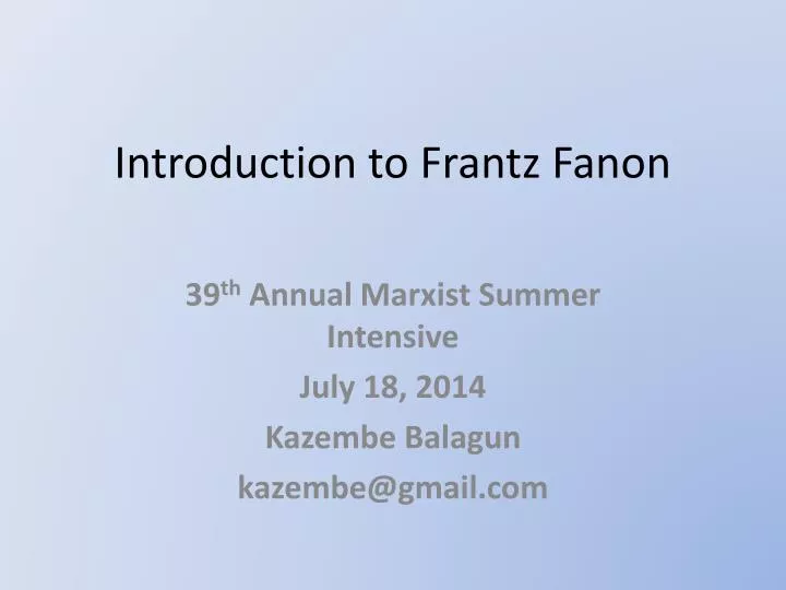 introduction to frantz fanon n.