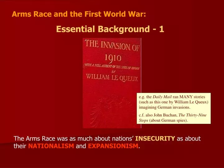 PPT - Arms Race and the First World War: Essential Background - 1  PowerPoint Presentation - ID:5825158