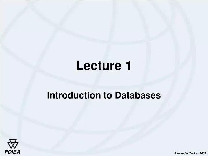 Ppt Lecture 1 Powerpoint Presentation Free Download Id 5825464 Ppt Lecture 1 Powerpoint Presentation Free Download Id 5825464