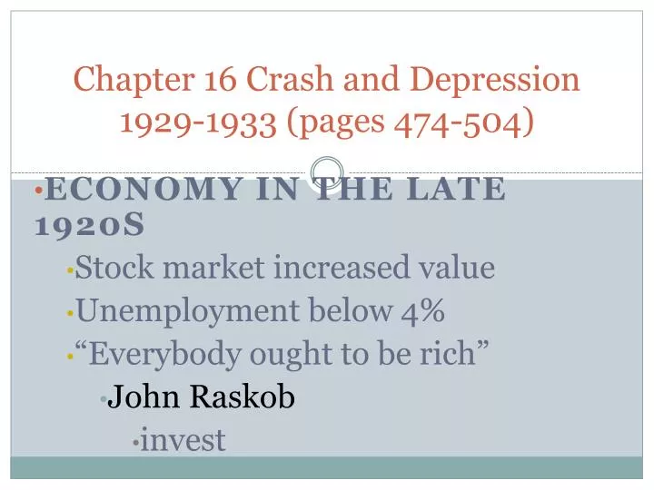 chapter 16 crash and depression 1929 1933 pages 474 504 n.