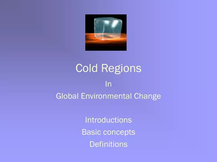 cold regions n.
