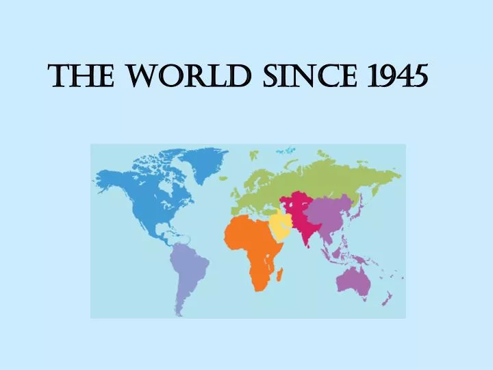 the world since 1945 n.