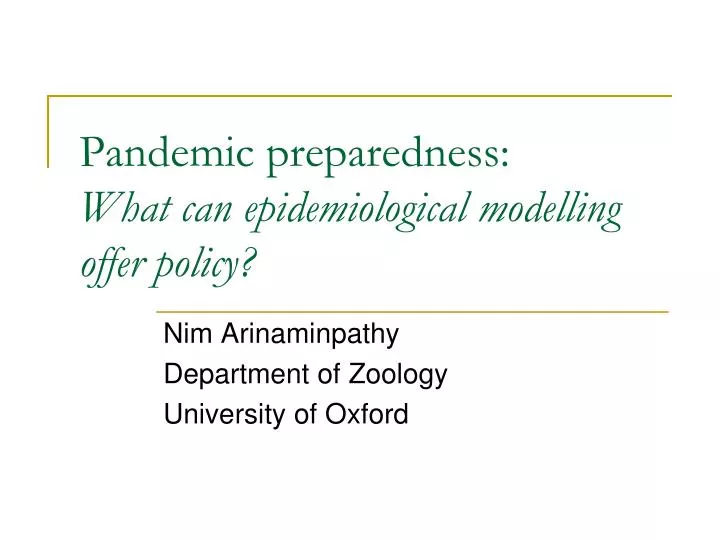 pandemic preparedness what can epidemiological modelling offer policy n.