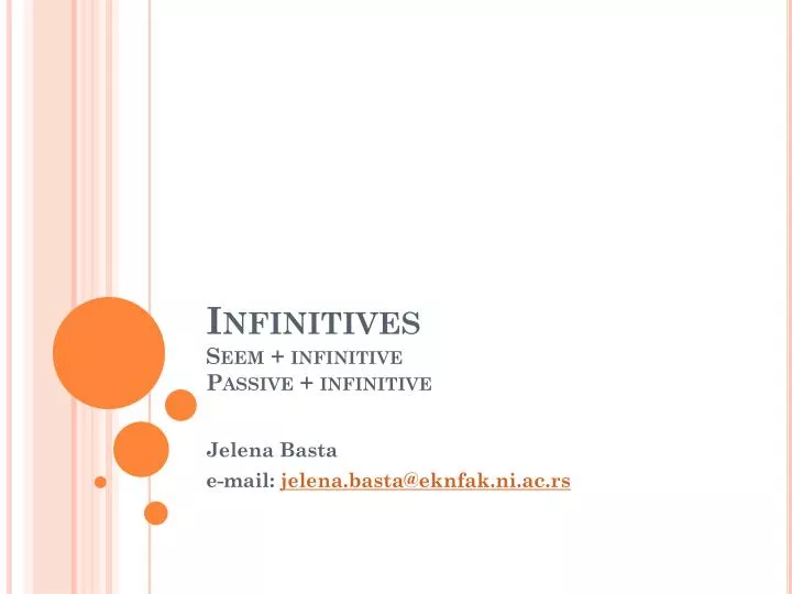 infinitives seem infinitive passive infinitive n.