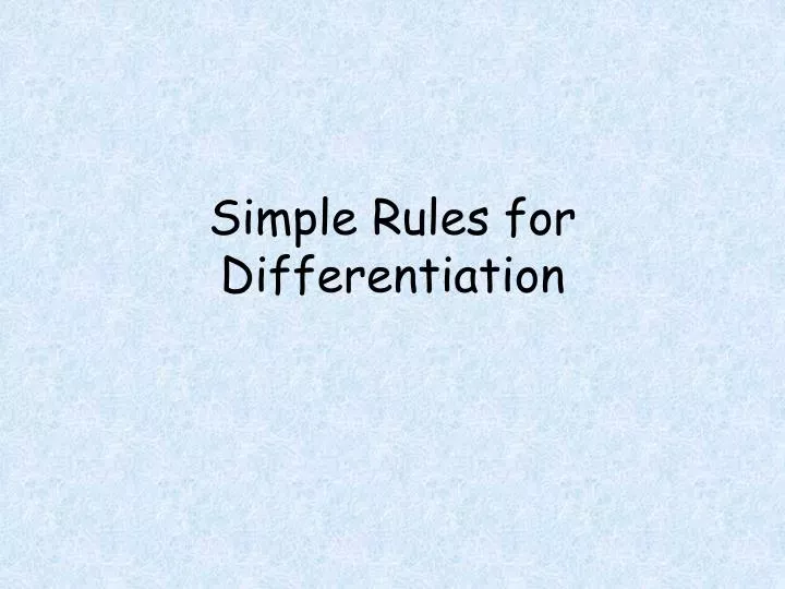 simple rules for differentiation n.