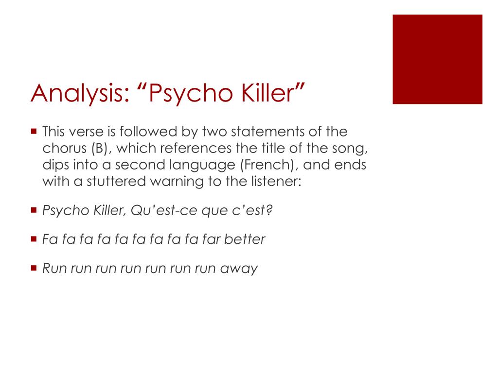 Psycho Killer Qu Est Ce Que C Est Meaning PPT - “Psycho Killer” PowerPoint Presentation, free download - ID:5826260