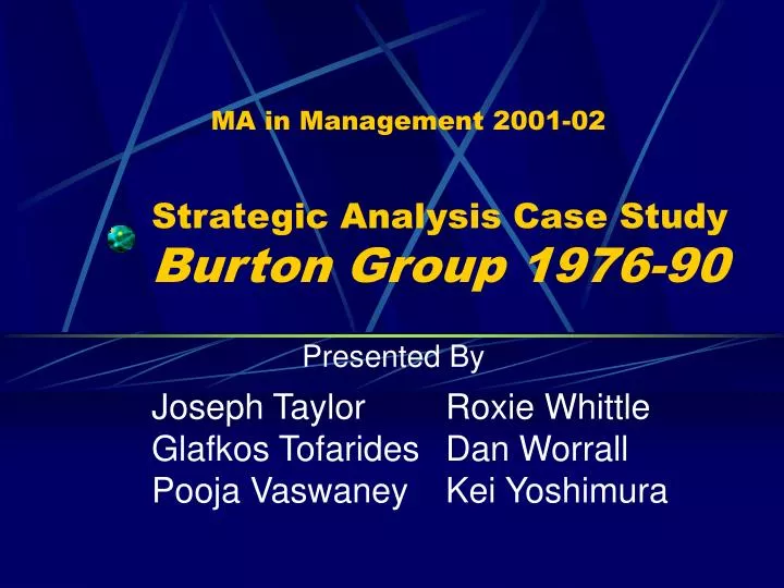 strategic analysis case study burton group 1976 90 n.