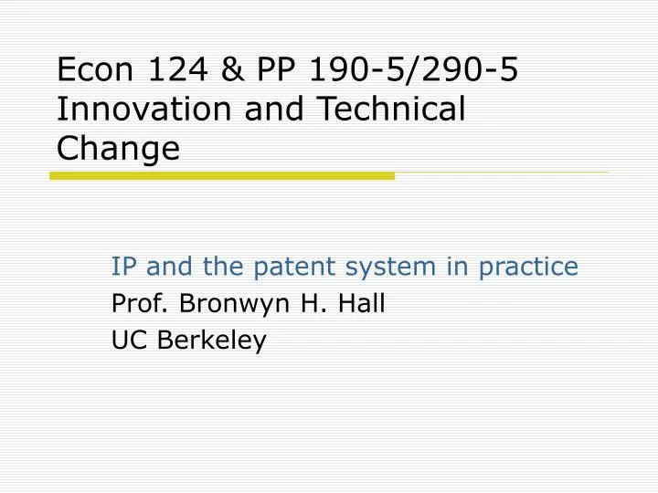 econ 124 pp 190 5 290 5 innovation and technical change n.
