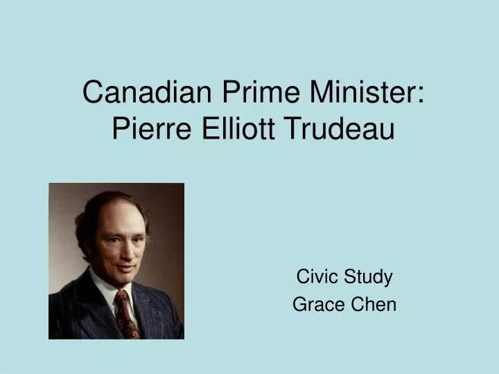 a biography of pierre elliot trudeau the prime minister of canada a biography of pierre elliot trudeau the prime minister of canada