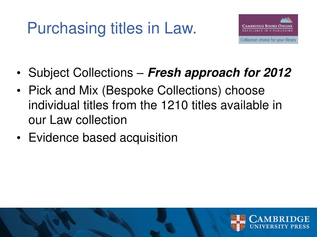 Evidence Based Acquisition from Cambridge University Press