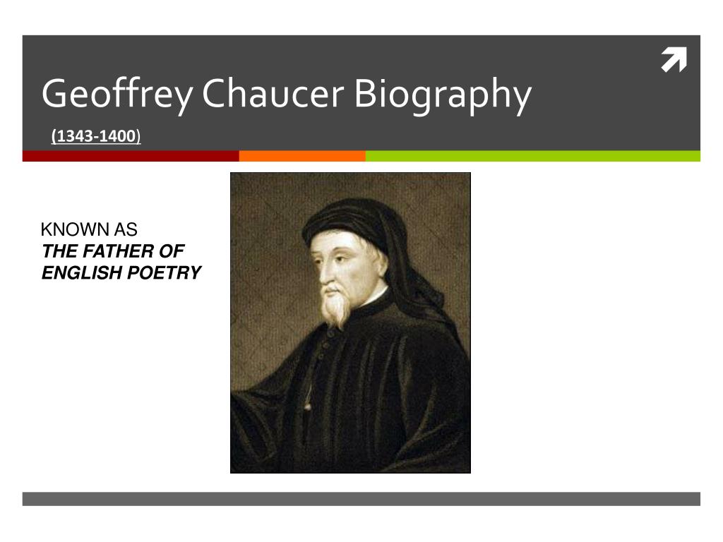 biography of geoffrey chaucer slideshare