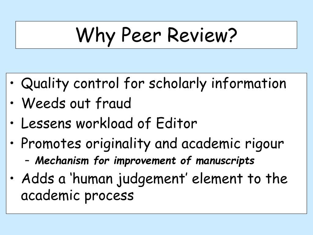 Why Is Peer Review Important In Psychology