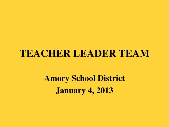 PPT - TEACHER LEADER TEAM PowerPoint Presentation, free download - ID ...