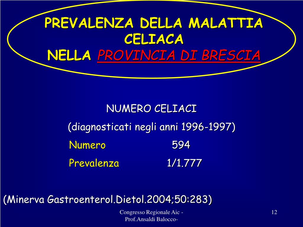 PPT - EPIDEMIOLOGIA DELLA MALATTIA CELIACA IN PIEMONTE PowerPoint ...