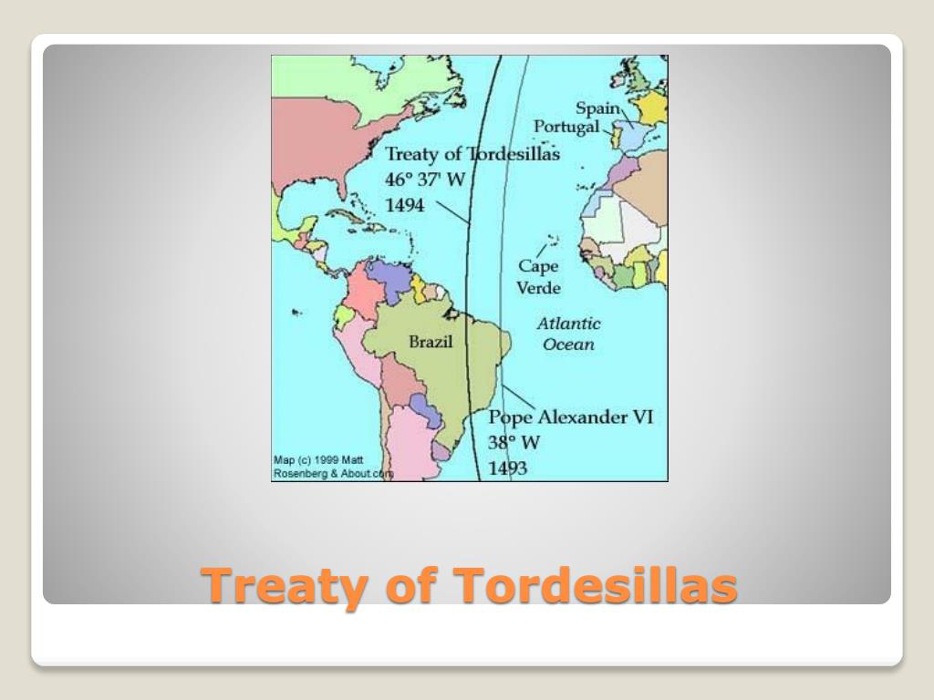 PPT - Treaty of Tordesillas PowerPoint Presentation, free download - ID:5832582