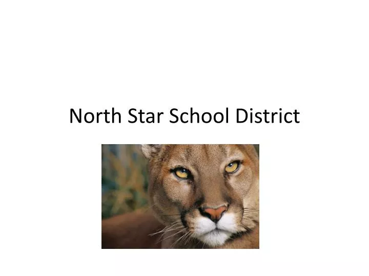 ppt-north-star-school-district-powerpoint-presentation-free-download