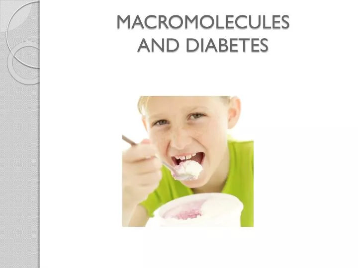 macromolecules and diabetes n.