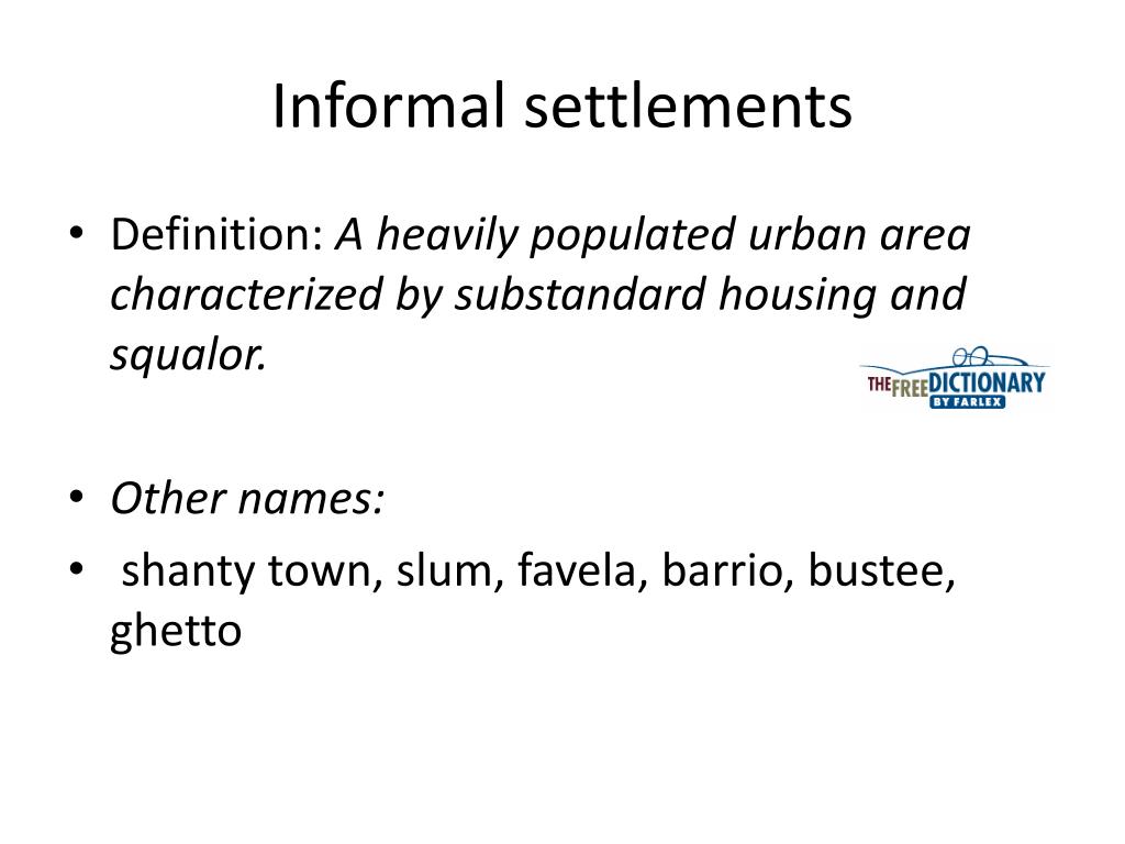 causes of informal settlements essay