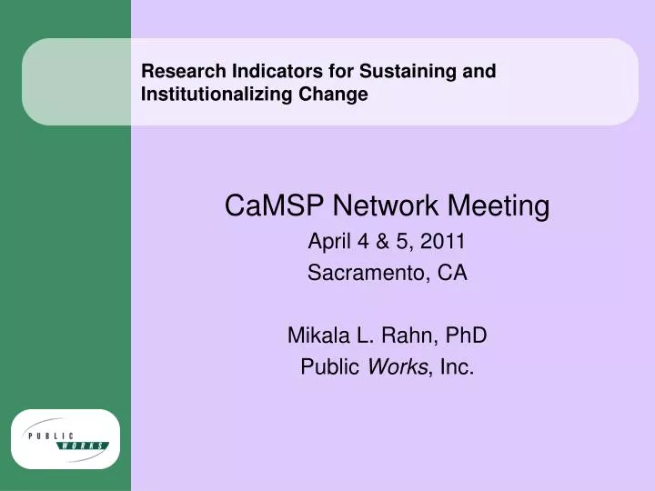 PPT - Research Indicators for Sustaining and Institutionalizing Change ...