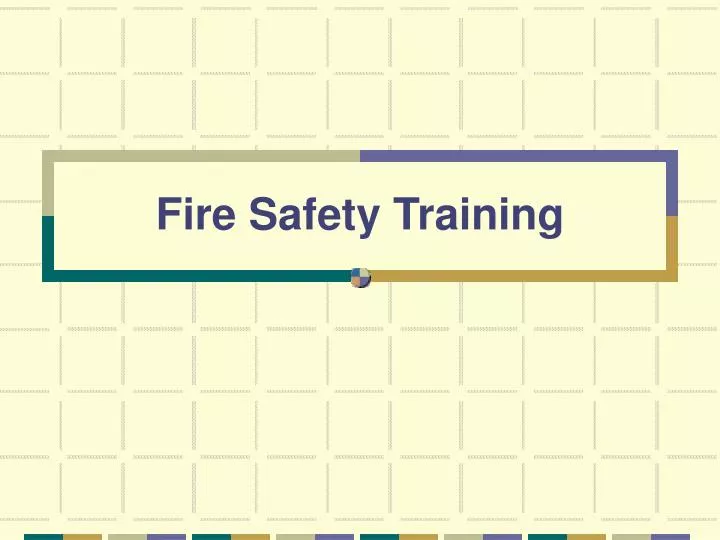 PPT Fire Safety Training PowerPoint Presentation, free download ID