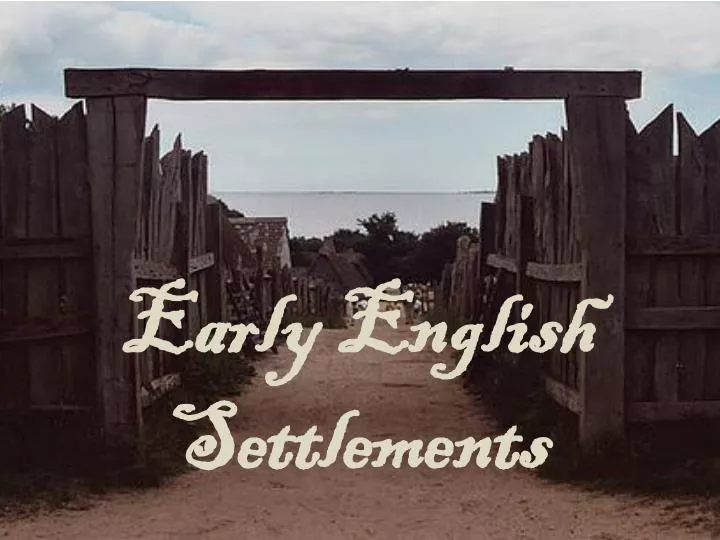 ppt-early-english-settlements-powerpoint-presentation-free-download-id-5835097