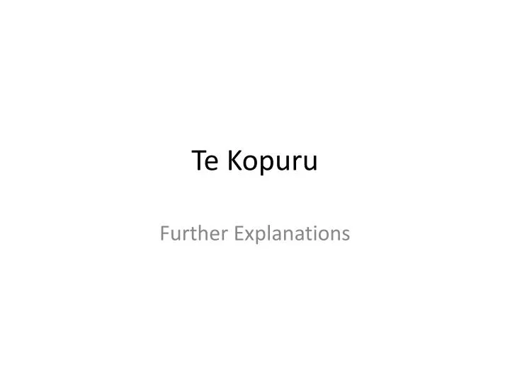 PPT Te Kopuru PowerPoint Presentation, free download ID5836050