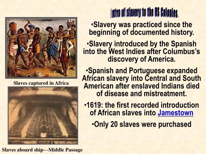 the introduction of slavery in the the introduction of slavery in the