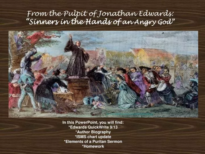 PPT From The Pulpit Of Jonathan Edwards Sinners In The