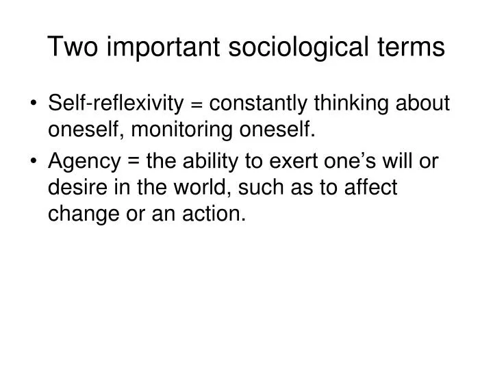 two important sociological terms n.