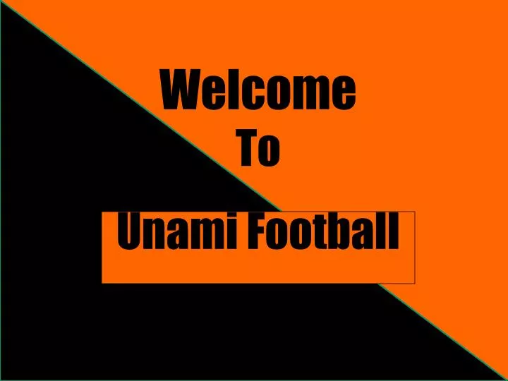 welcome to unami football n.