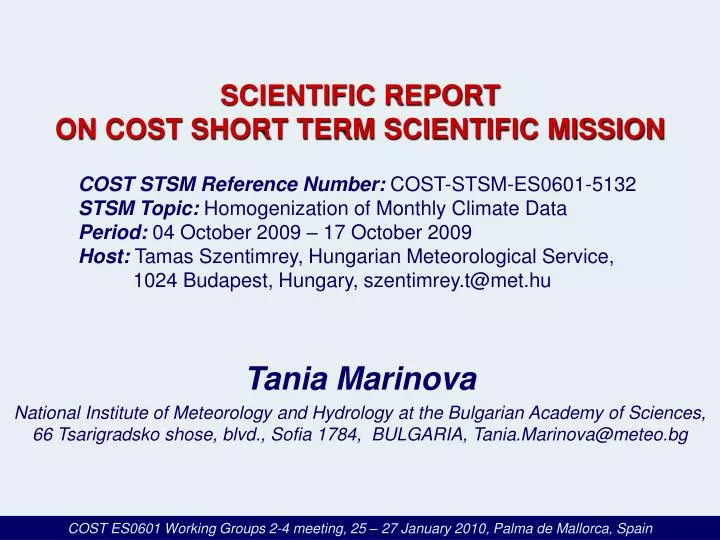 PPT - SCIENTIFIC REPORT ON COST SHORT TERM SCIENTIFIC MISSION PowerPoint  Presentation - ID:5838312