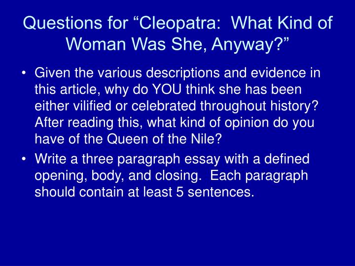 High School Essays Paragraph Essay Cleopatra Buy Essay Papers Online also Business Law Essays Paragraph Essay Cleopatra Custom Paper Help Hdhomeworkewrt Proposal Essay Topic List