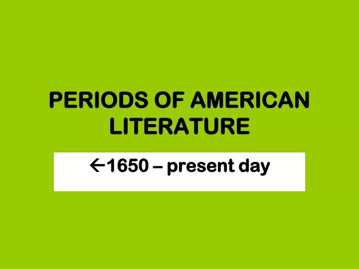 ppt-periods-of-american-literature-powerpoint-presentation-free