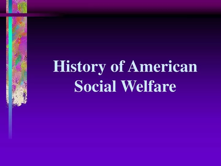 ppt-history-of-american-social-welfare-powerpoint-presentation-free